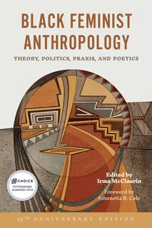 Front cover_Black Feminist Anthropology, 25th Anniversary Edition
