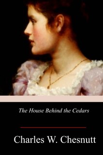Front cover_The House Behind the Cedars