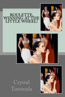 Couverture_Roulette, Winning at The Little Wheel!
