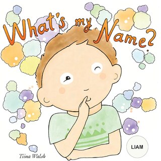 Couverture_What's my name? LIAM