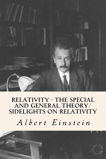 Front cover_Relativity - The Special and General Theory/ Sidelights on Relativity
