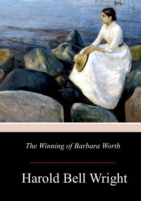Couverture_The Winning of Barbara Worth