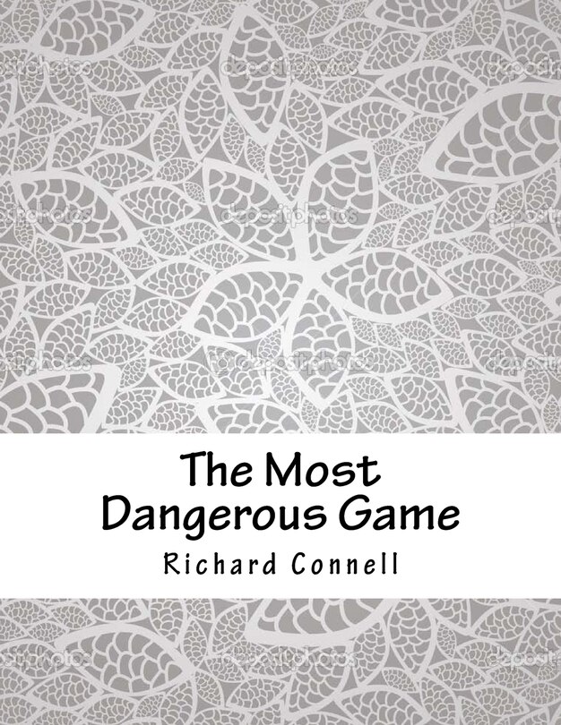 The Most Dangerous Game