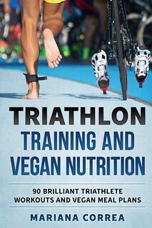 Front cover_TRIATHLON TRAINING And VEGAN NUTRITION