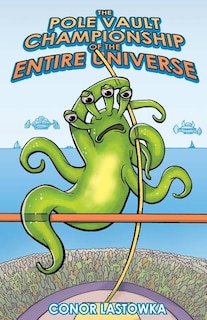 Couverture_The Pole Vault Championship of the Entire Universe