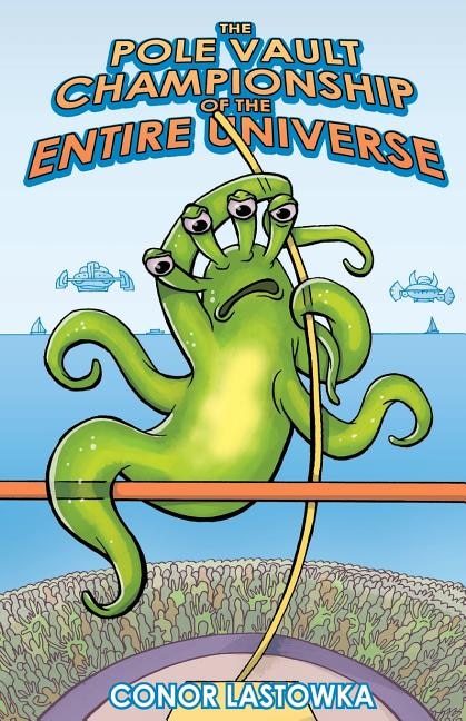 Couverture_The Pole Vault Championship of the Entire Universe