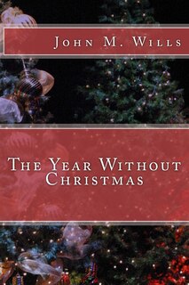 Front cover_The Year Without Christmas