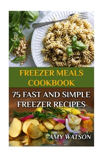 Front cover_Freezer Meals Cookbook