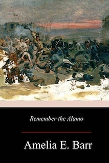 Remember the Alamo