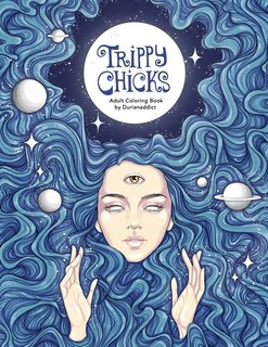 Front cover_Trippy Chicks Adult Coloring Book