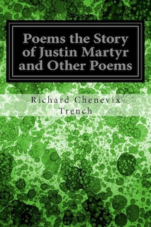 Couverture_Poems the Story of Justin Martyr and Other Poems