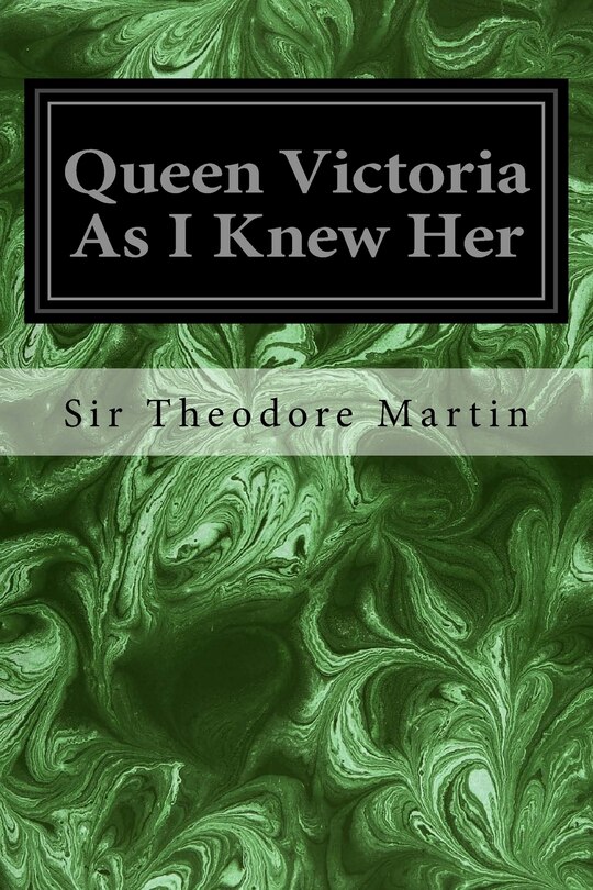 Couverture_Queen Victoria As I Knew Her