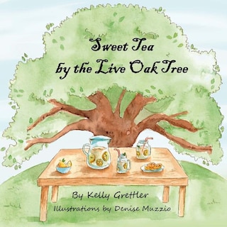 Couverture_Sweet Tea by the Live Oak Tree