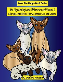 Couverture_The Big Coloring Book Of Siamese Cats! Volume 2