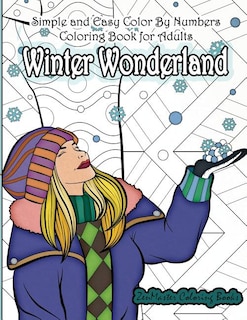 Front cover_Simple and Easy Color By Numbers Coloring Book for Adults Winter Wonderland
