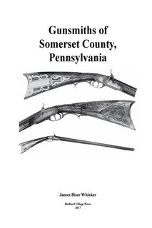 Front cover_Gunsmiths of Somerset County, Pennsylvania
