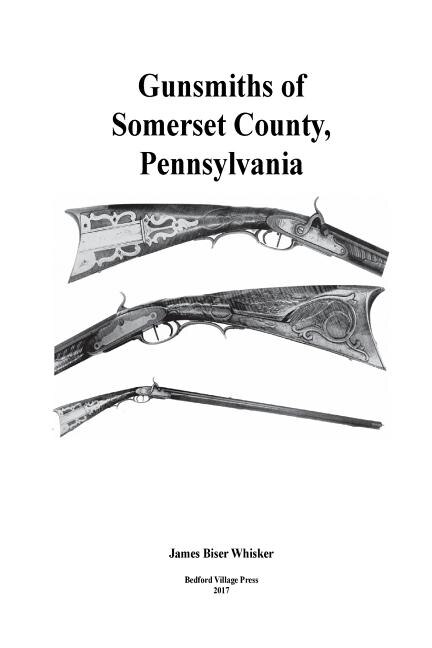 Front cover_Gunsmiths of Somerset County, Pennsylvania