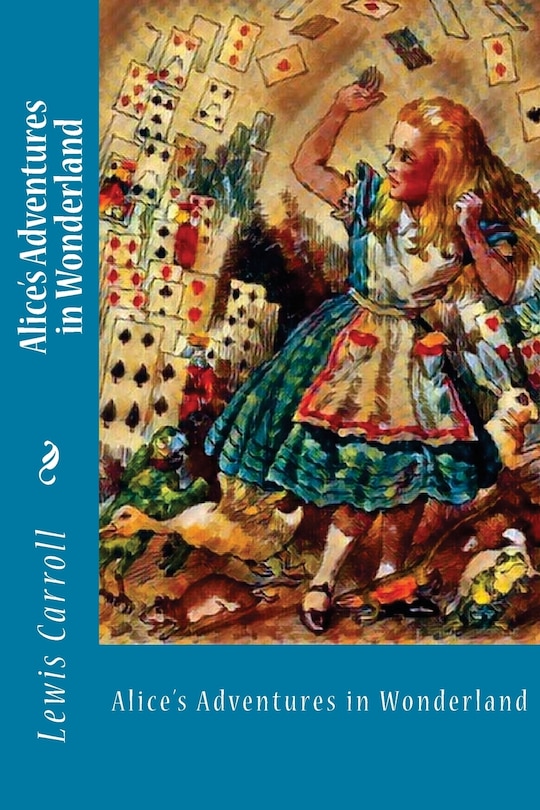 Front cover_Alice's Adventures in Wonderland