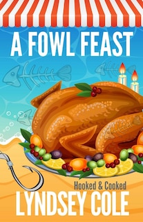 Front cover_A Fowl Feast