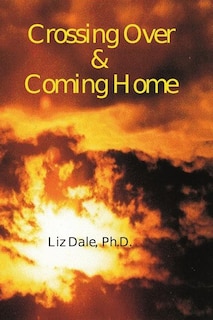 Front cover_Crossing Over and Coming Home