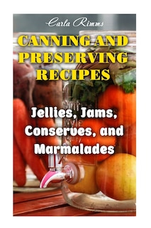Couverture_Canning and Preserving Recipes