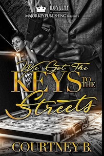 Front cover_We Got The Keys To The Streets