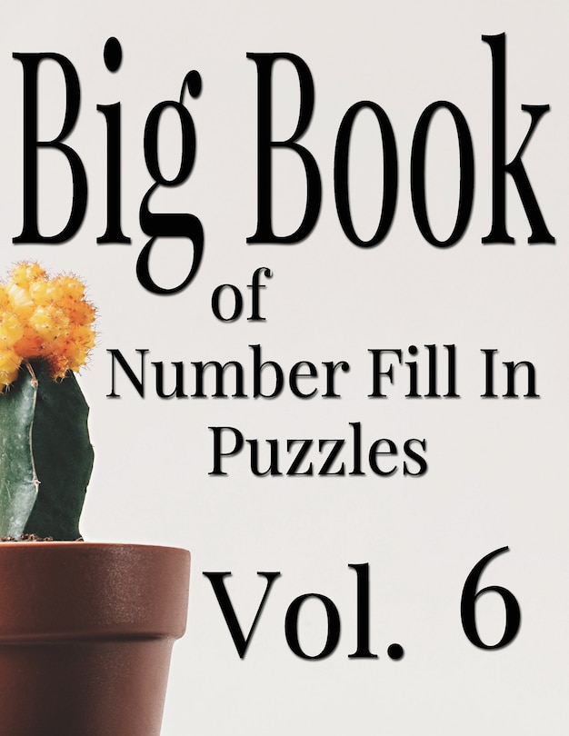 Couverture_Big Book of Number Fill In Puzzles Vol. 6