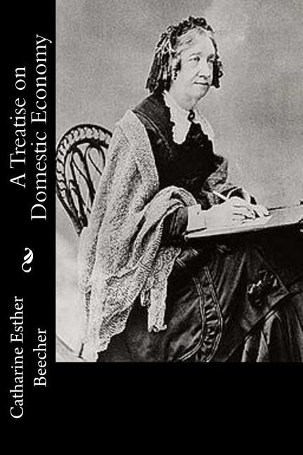 Front cover_A Treatise on Domestic Economy