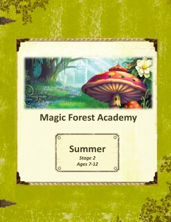 Front cover_Magic Forest Academy Stage 2 Summer