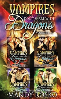 Front cover_Vampires Don't Share With Dragons