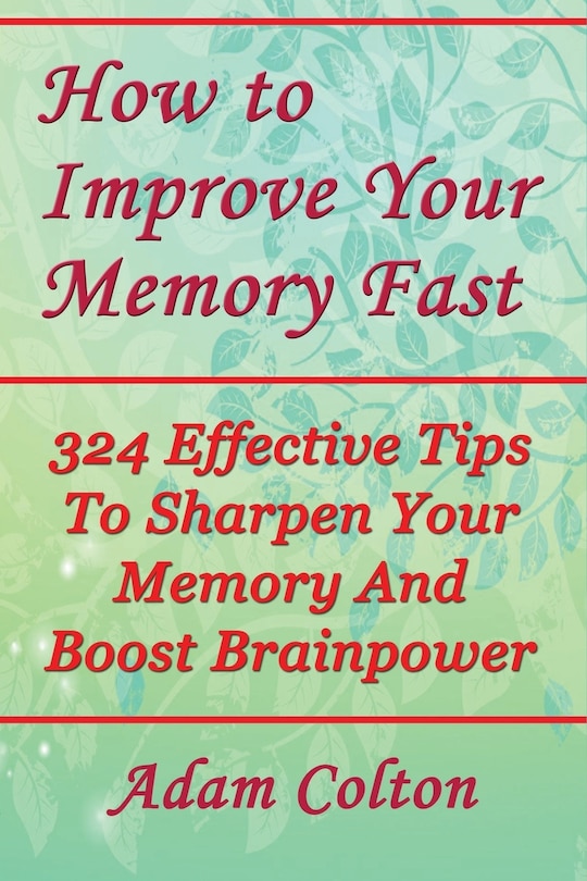 Couverture_How to Improve Your Memory Fast