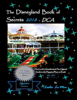 Couverture_The Disneyland Book of Secrets 2018 - DCA