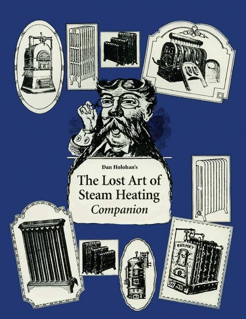 Front cover_The Lost Art of Steam Heating Companion