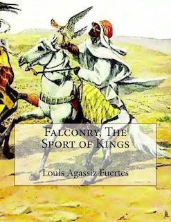Front cover_Falconry, The Sport of Kings