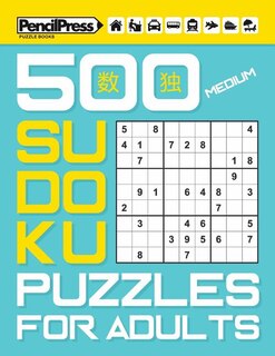 Couverture_500 Medium Sudoku Puzzles for Adults (with answers)