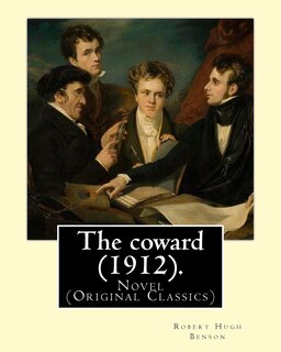 Couverture_The coward (1912). By