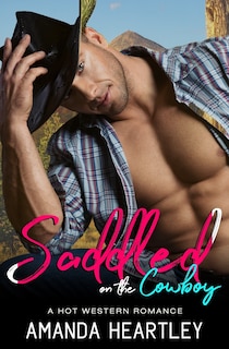 Couverture_Saddled On The Cowboy