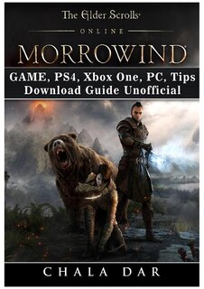 The Elder Scrolls Online Morrowind Game, PS4, Xbox One, PC, Tips, Download Guide Unofficial
