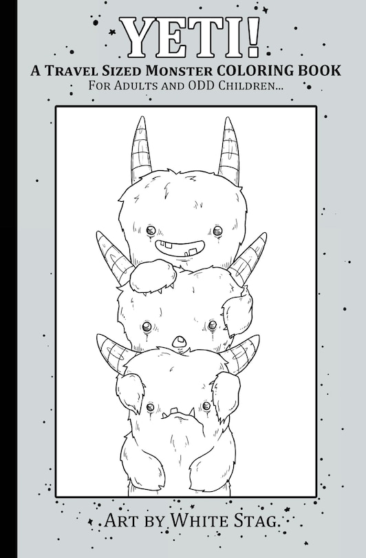 Couverture_YETI! A Travel Sized Monster Coloring Book for Adults and ODD Children