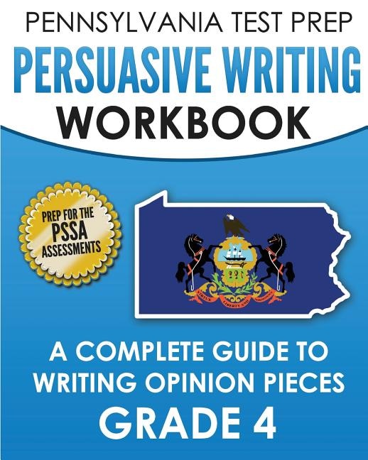 Couverture_PENNSYLVANIA TEST PREP Persuasive Writing Workbook