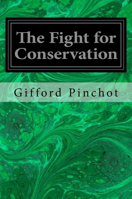 Front cover_The Fight for Conservation