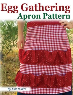Front cover_Egg Gathering Apron Pattern