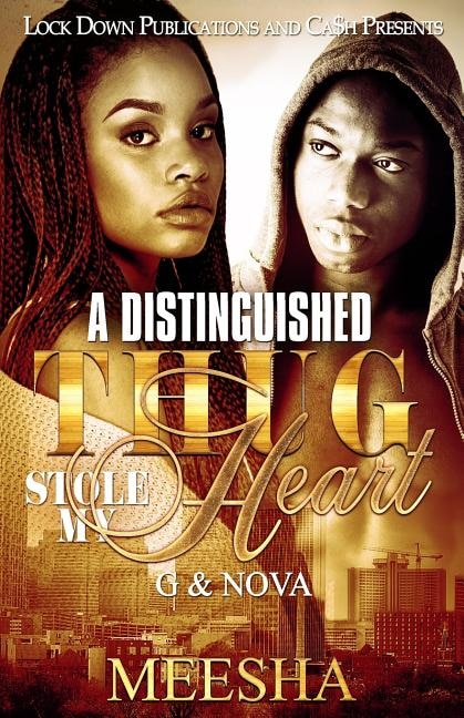 Front cover_A Distinguished Thug Stole My Heart