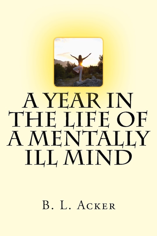 Couverture_A Year in the Life of a Mentally Ill Mind