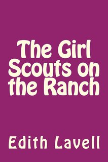 Front cover_The Girl Scouts on the Ranch