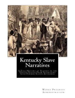 Couverture_Kentucky Slave Narratives