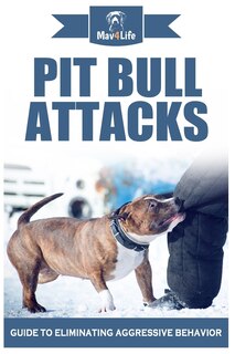 Couverture_Pit Bull Attacks