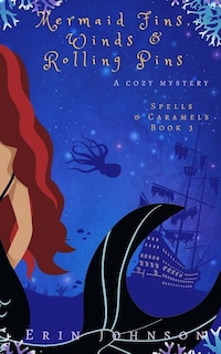 Couverture_Mermaid Fins, Winds & Rolling Pins