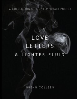 Couverture_Love Letters & Lighter Fluid