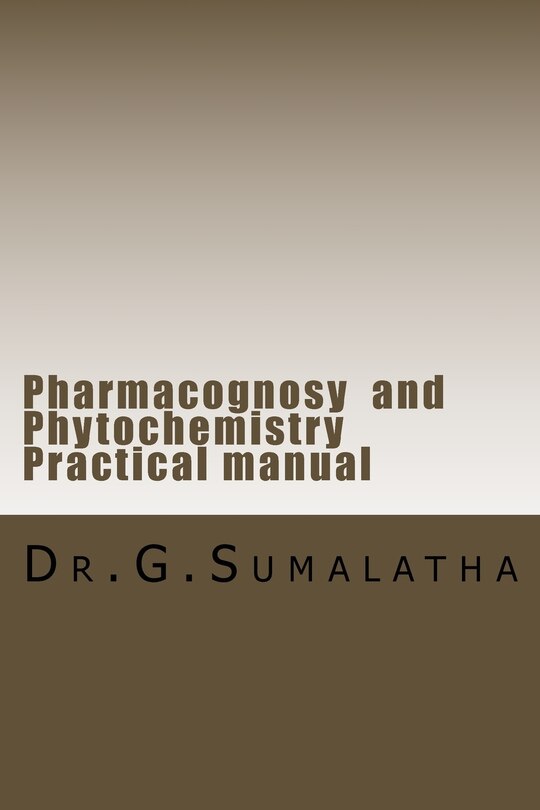 Couverture_Pharmacognosy and Phytochemistry Practical manual